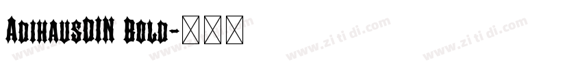 AdihausDIN Bold字体转换